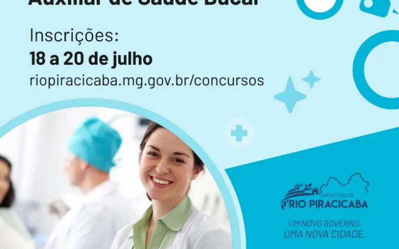 Processo Seletivo 013/2023 - Auxiliar de Saúde Bucal.