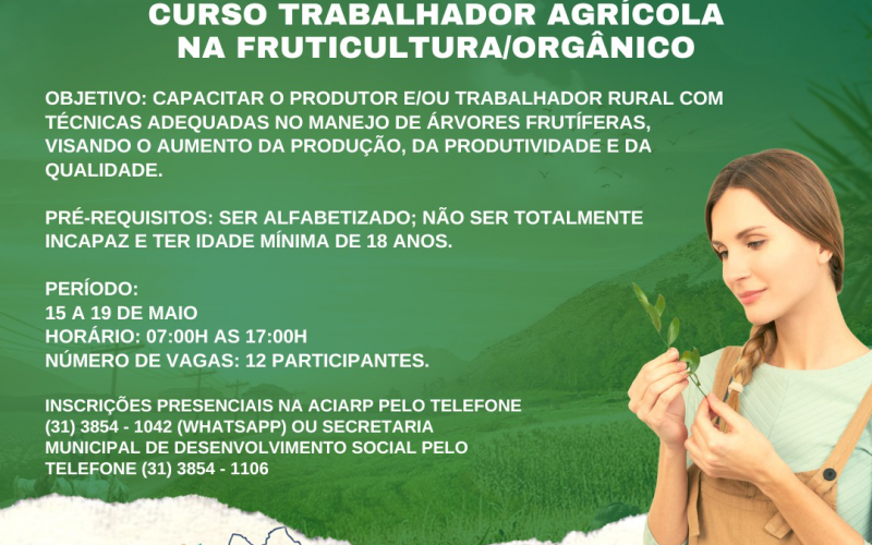 Cursos Gratuitos!!  Curso trabalhador agrícola na fruticultura/orgânico.