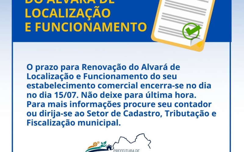 Renovação do Alvará de Localização e Funcionamento. 