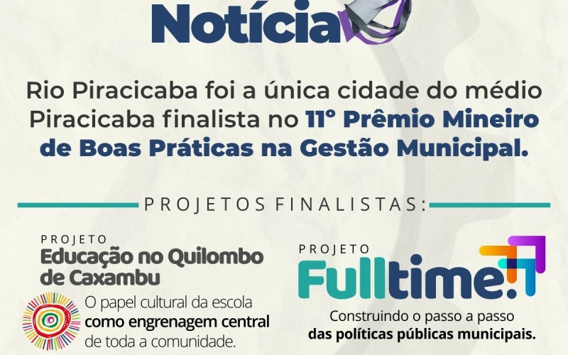 Rio Piracicaba finalista no 11º Prêmio Mineiro de Boas Práticas na Gestão Pública.
