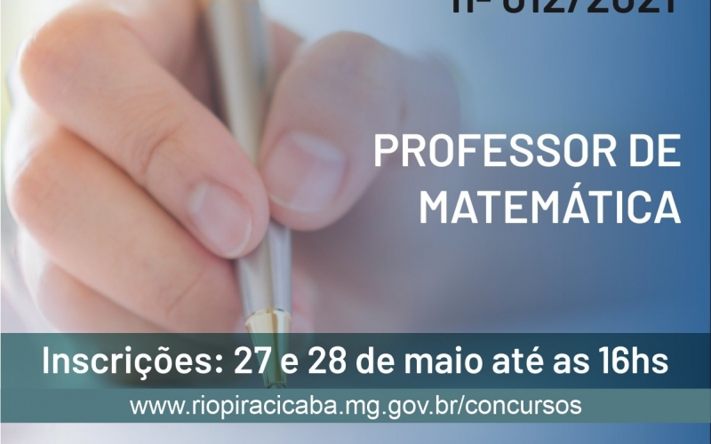 Processo Seletivo Simplificado nº 012/2021 - Professor de Matemática