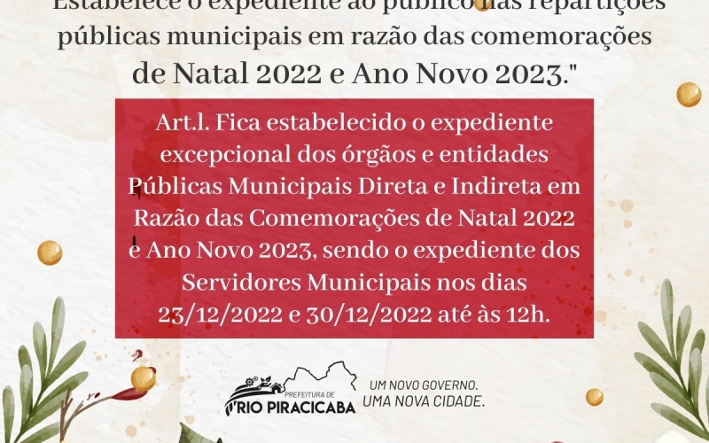 A Prefeitura Municipal de Rio Piracicaba informa sobre expediente nas Festividades Natalinas