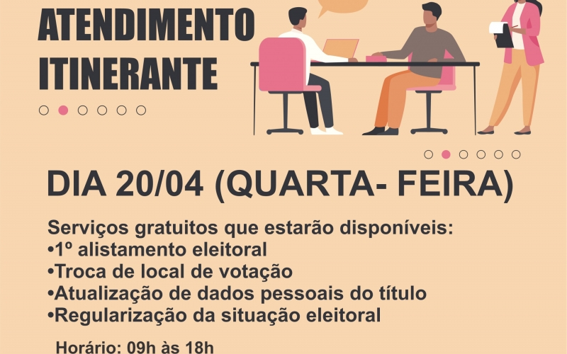 Atendimento Itinerante do Cartório Eleitoral. 