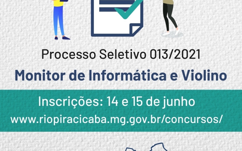 Processo Seletivo Simplificado nº 013/2021 - Monitor de Informática e Violino para oficinas do CRAS.