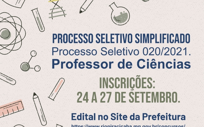 Inscrição para Processo Seletivo Simplificado nº 020/2021 - Professor de Ciências.