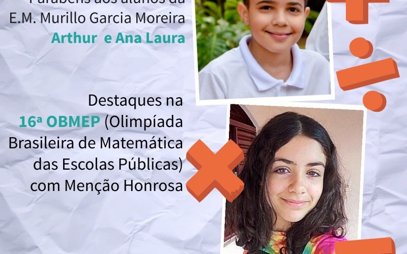 Alunos da E.M Murillo Garcia Moreira são premiados com Menção Honrosa na 16ª OBMEP