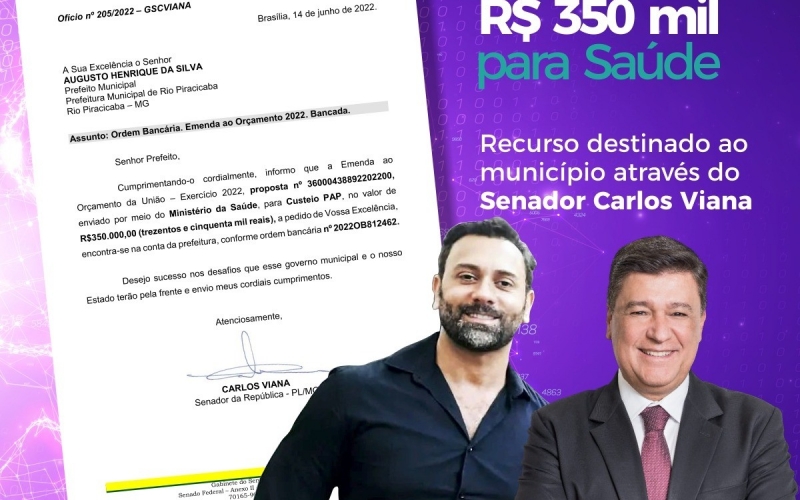 Recursos liberados para o município através do Senador Carlos Viana.